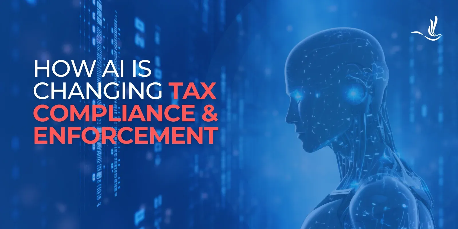 How AI Is Changing Tax Compliance and Enforcement 