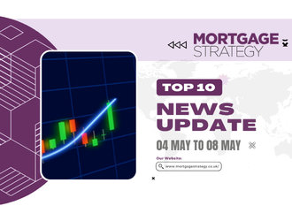 04 May to 08 May – Mortgage Strategy