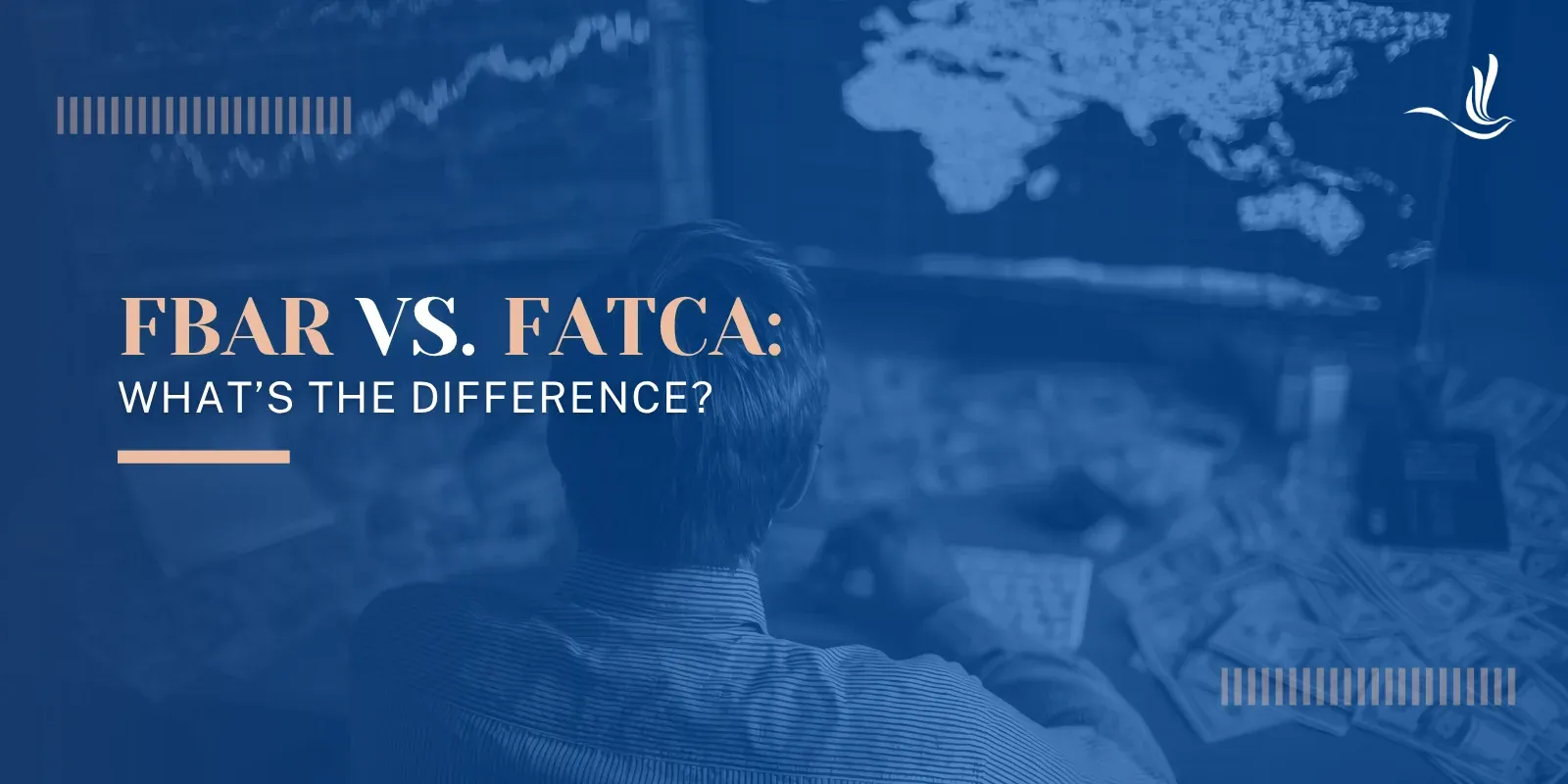 FBAR vs. FATCA: What’s the Difference?  | Optima Tax Relief
