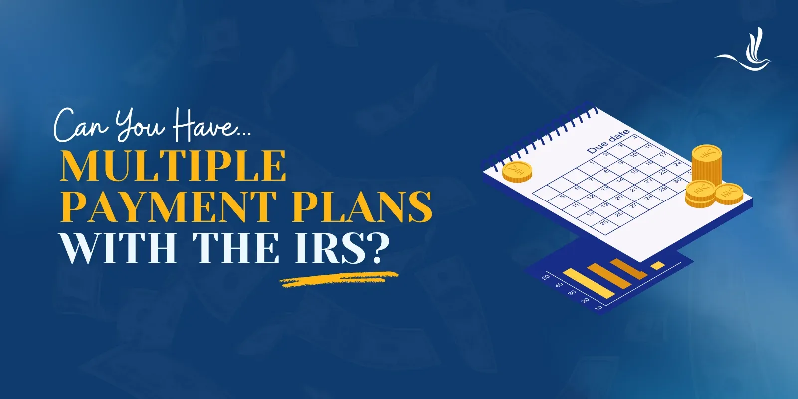 Can You Have Multiple Payment Plans With the IRS? 