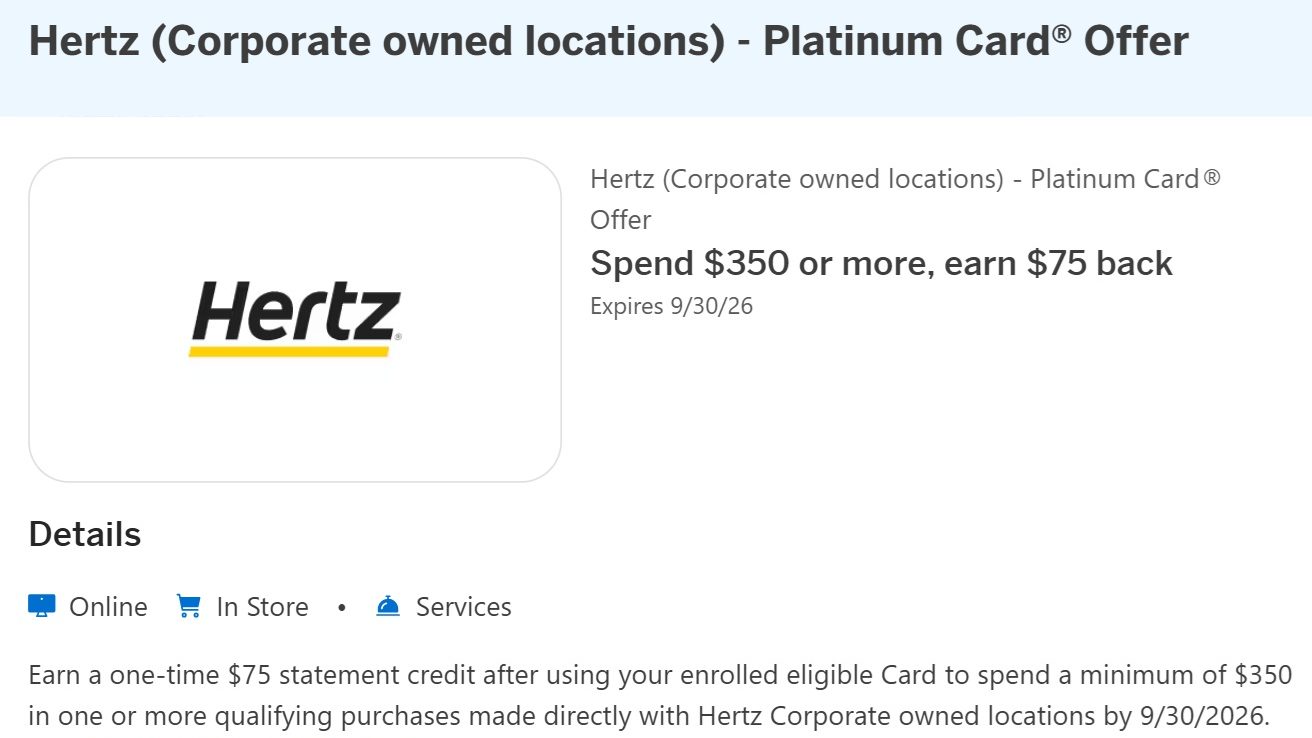 Hertz Amex Offer for Platinum Cards: Spend $350, Get $75 Credit