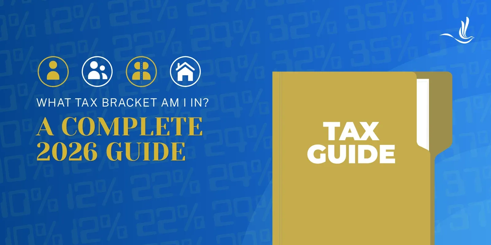What Tax Bracket Am I In? Complete 2026 Guide 